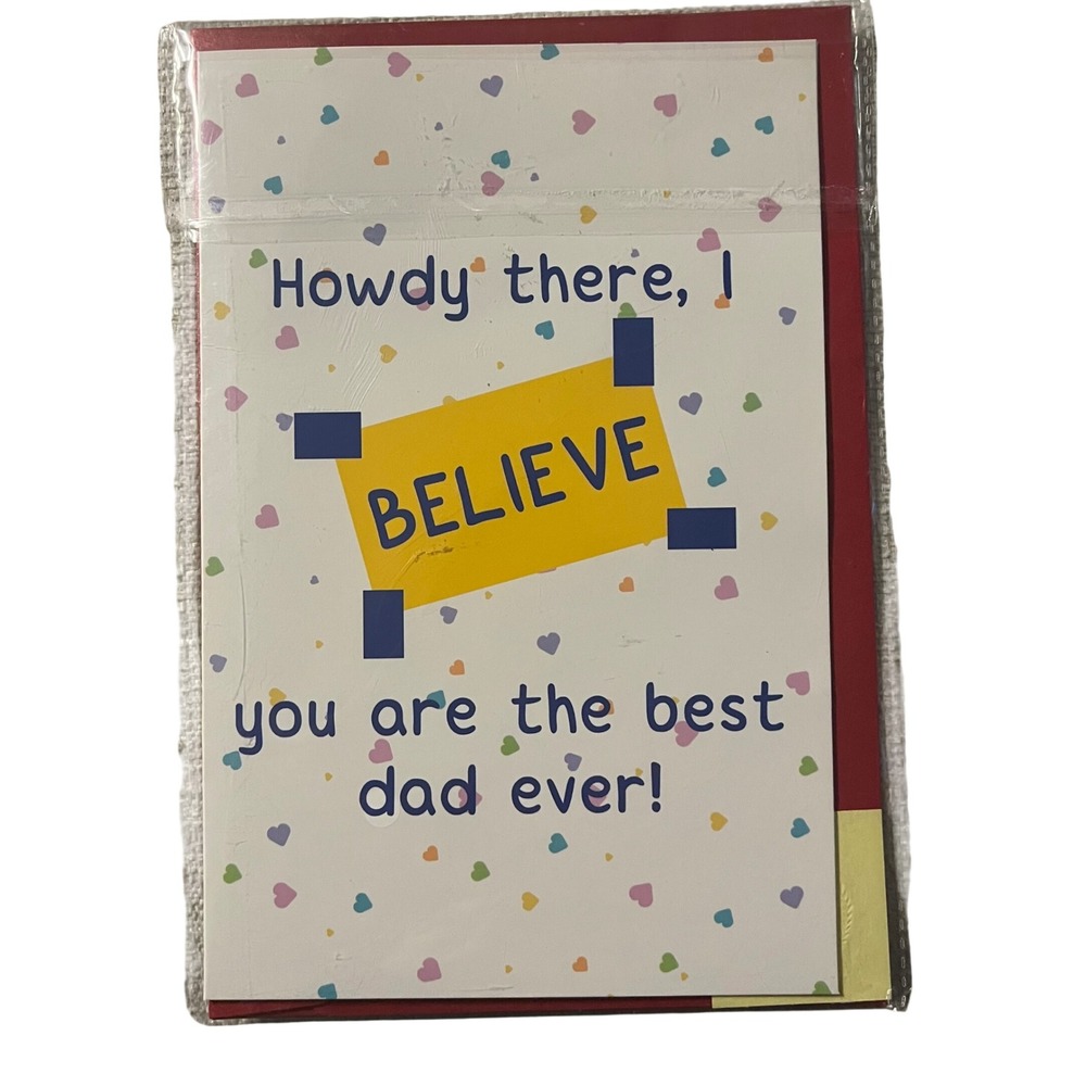 Greeting Card Best Dad Ever Howdy There I Believe Father's Day Birthday‎